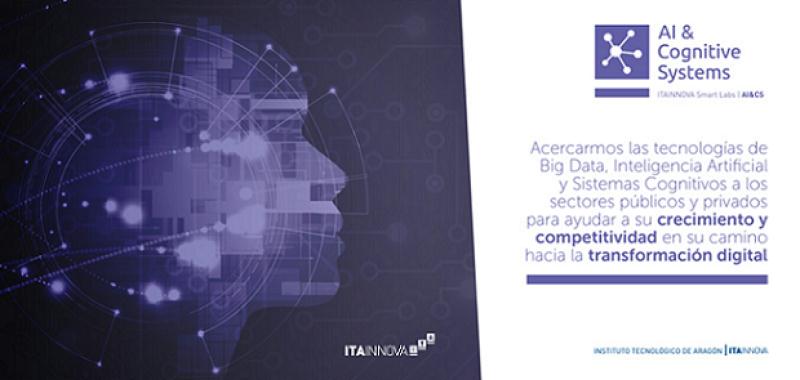 Presentación del Laboratorio de Inteligencia Artificial y Sistemas Cognitivos de ITAINNOVA