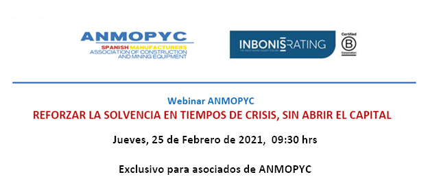 Webinario ANMOPYC - INBONIS: "Reforzar la solvencia en tiempos de crisis, sin abrir el capital"