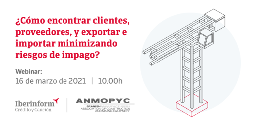 Webinario Anmopyc - Iberinform: haz crecer tu negocio