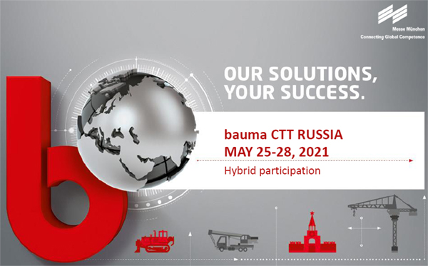bauma CTT RUSSIA 2021 - Participación con stand hibrido