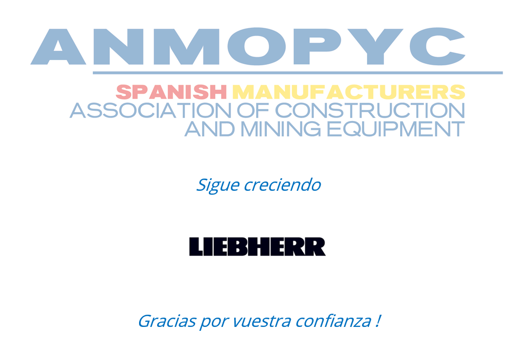 ANMOPYC da la bienvenida a LIEBHERR IBÉRICA