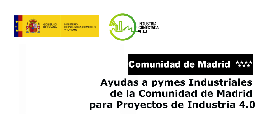 Ayudas a Pymes Industriales de la comunidad de Madrid 